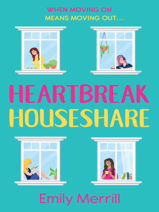 Title details for Heartbreak Houseshare by Emily Merrill - Available